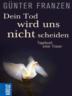 cover image of Dein Tod wird uns nicht scheiden